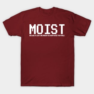 Moist - Typograph NYS T-Shirt